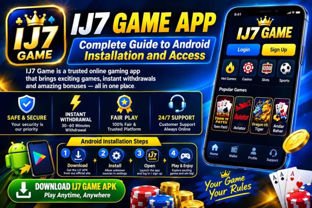 IJ7 Game App for Android installation and mobile access